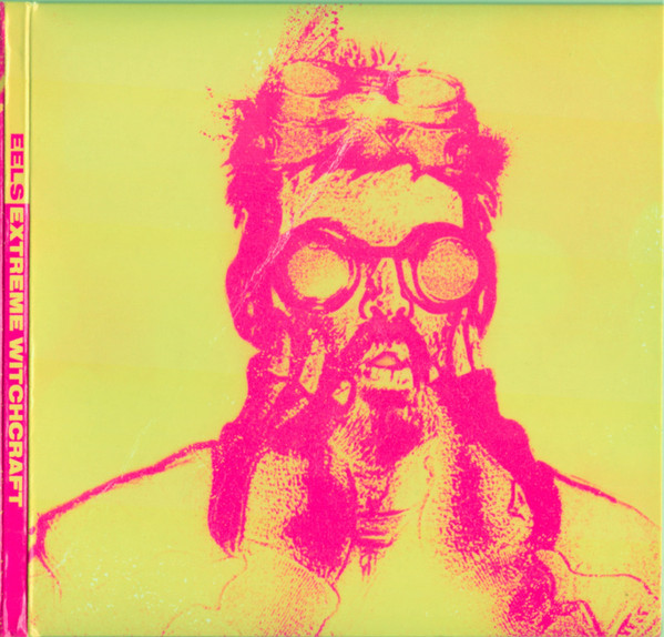 Eels — Extreme Witchcraft (See My Engine Gleam)