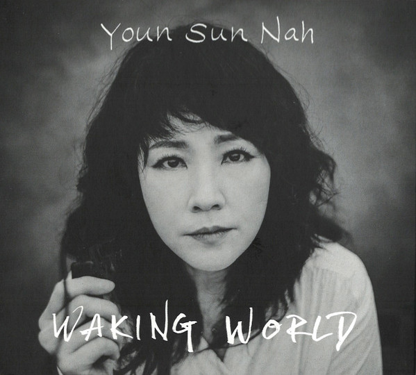 Youn Sun Nah — Waking World