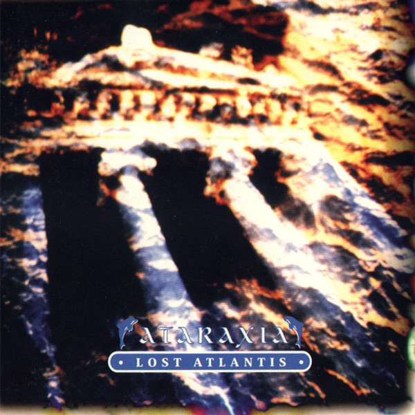 Ataraxia — Lost Atlantis