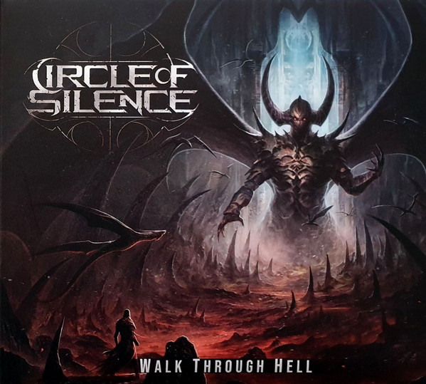 Circle Of Silence — Walk Through Hell