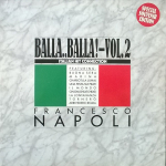 Francesco Napoli — Balla..Balla! Vol. 2