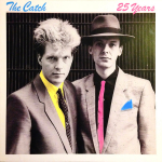 The Catch — 25 Years