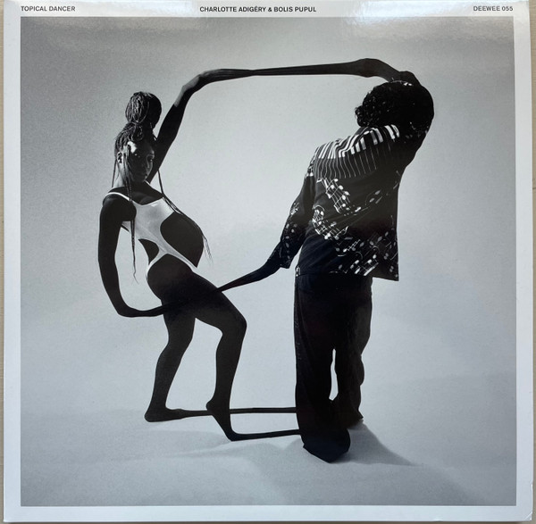 Charlotte Adigéry & Bolis Pupul — Topical Dancer