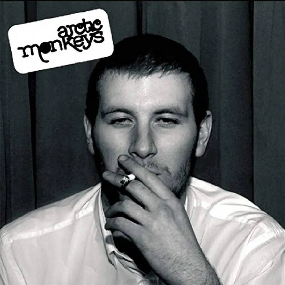 ARCTIC MONKEYS — Whatever People Say I Am, That's What I'm Not