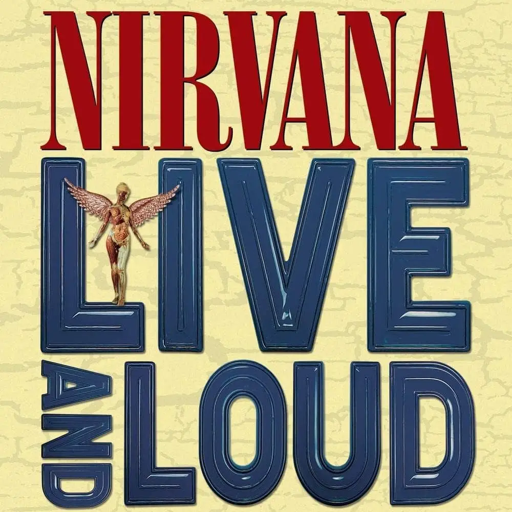 NIRVANA — Live And Loud