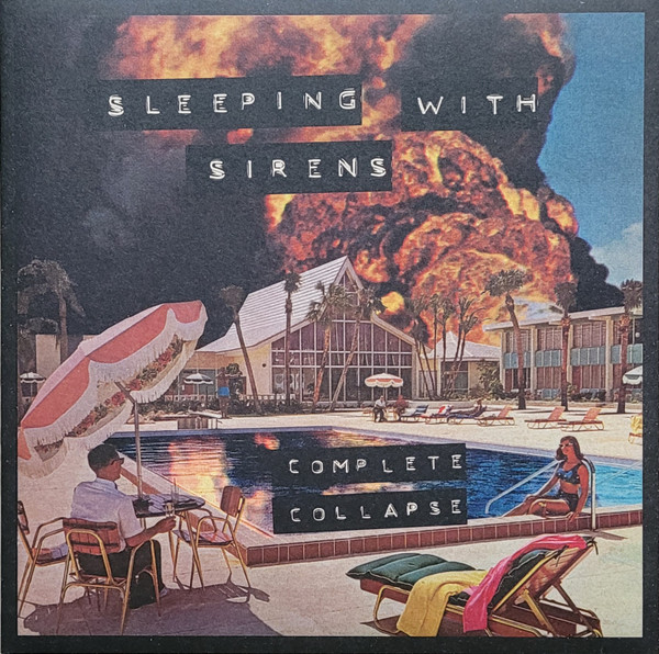 Sleeping With Sirens — Complete Collapse