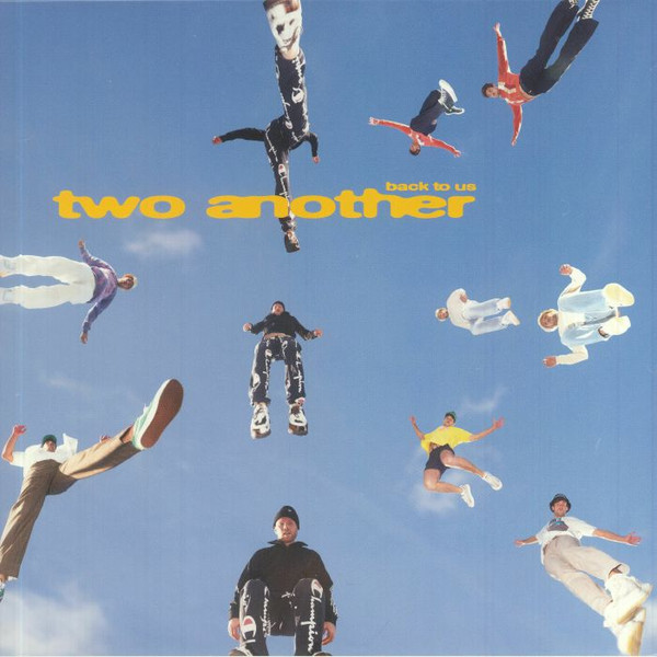 Two Another — Back To Us