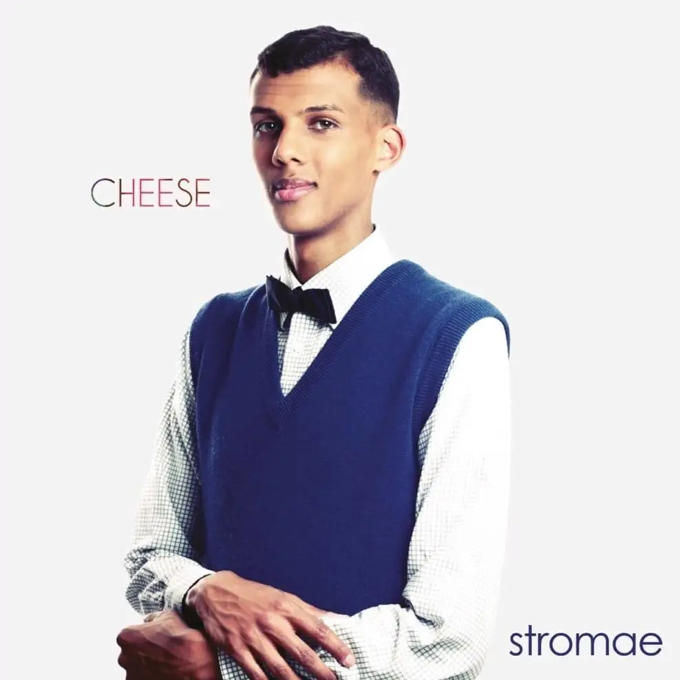 STROMAE — Cheese