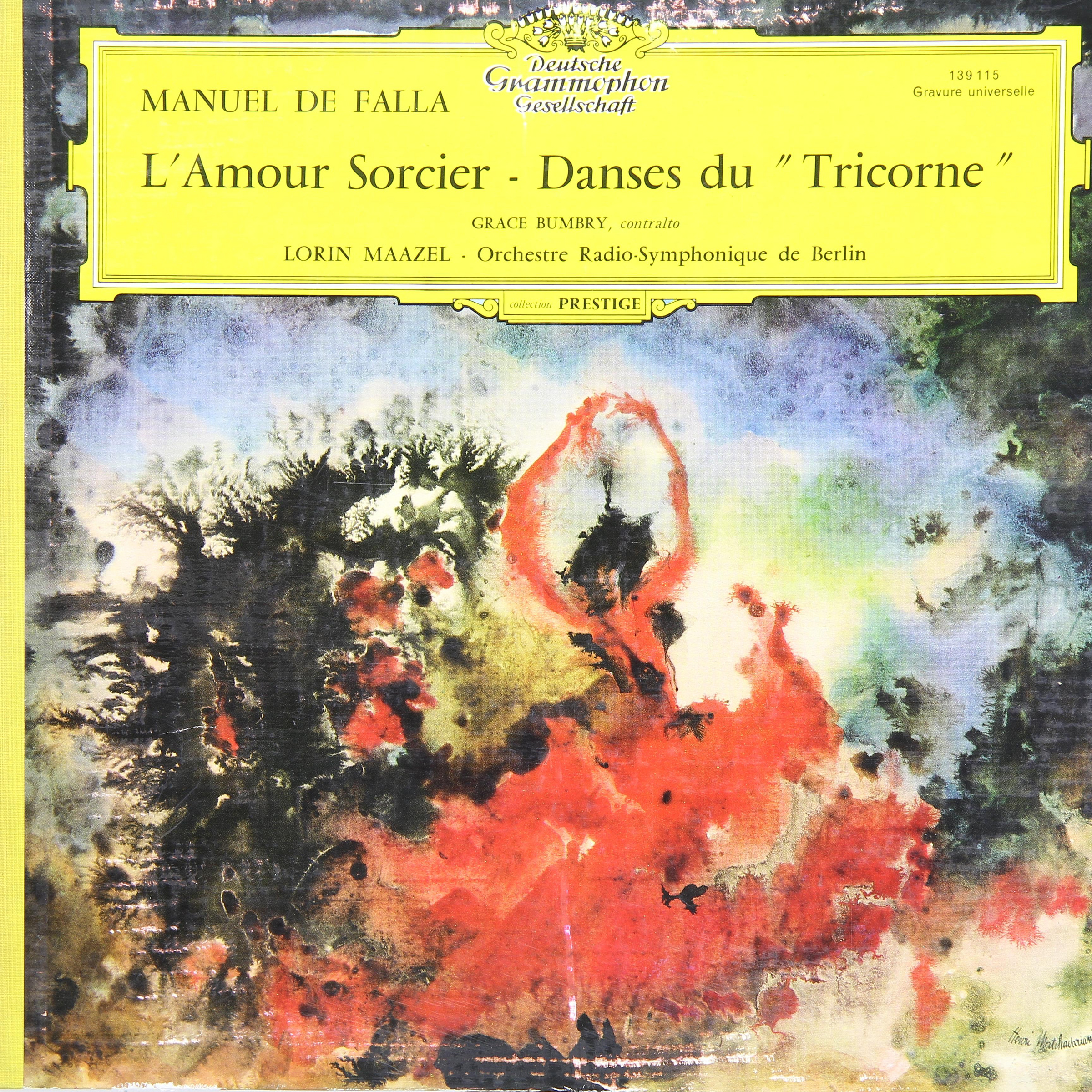 MANUEL DE FALLA — L' AMOUR SORCIER, DANSES DU "TRICORNE" (GRACE BUMBRY)