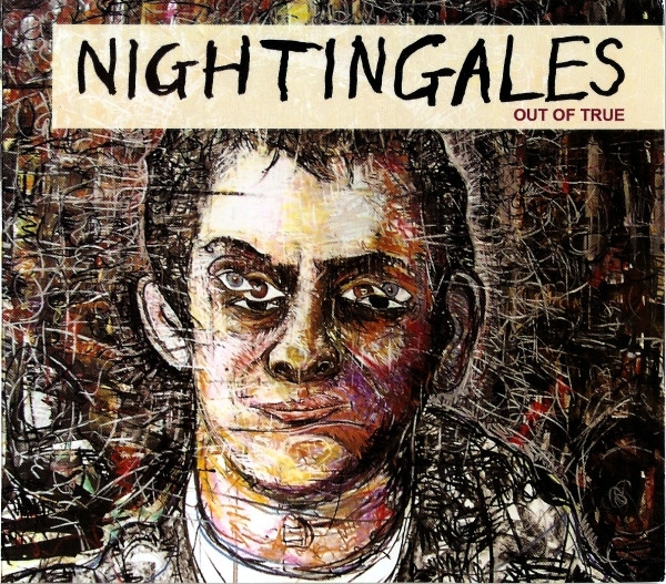 The Nightingales — Out Of True