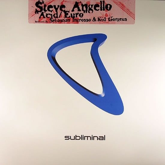 Steve Angello — Acid / Euro