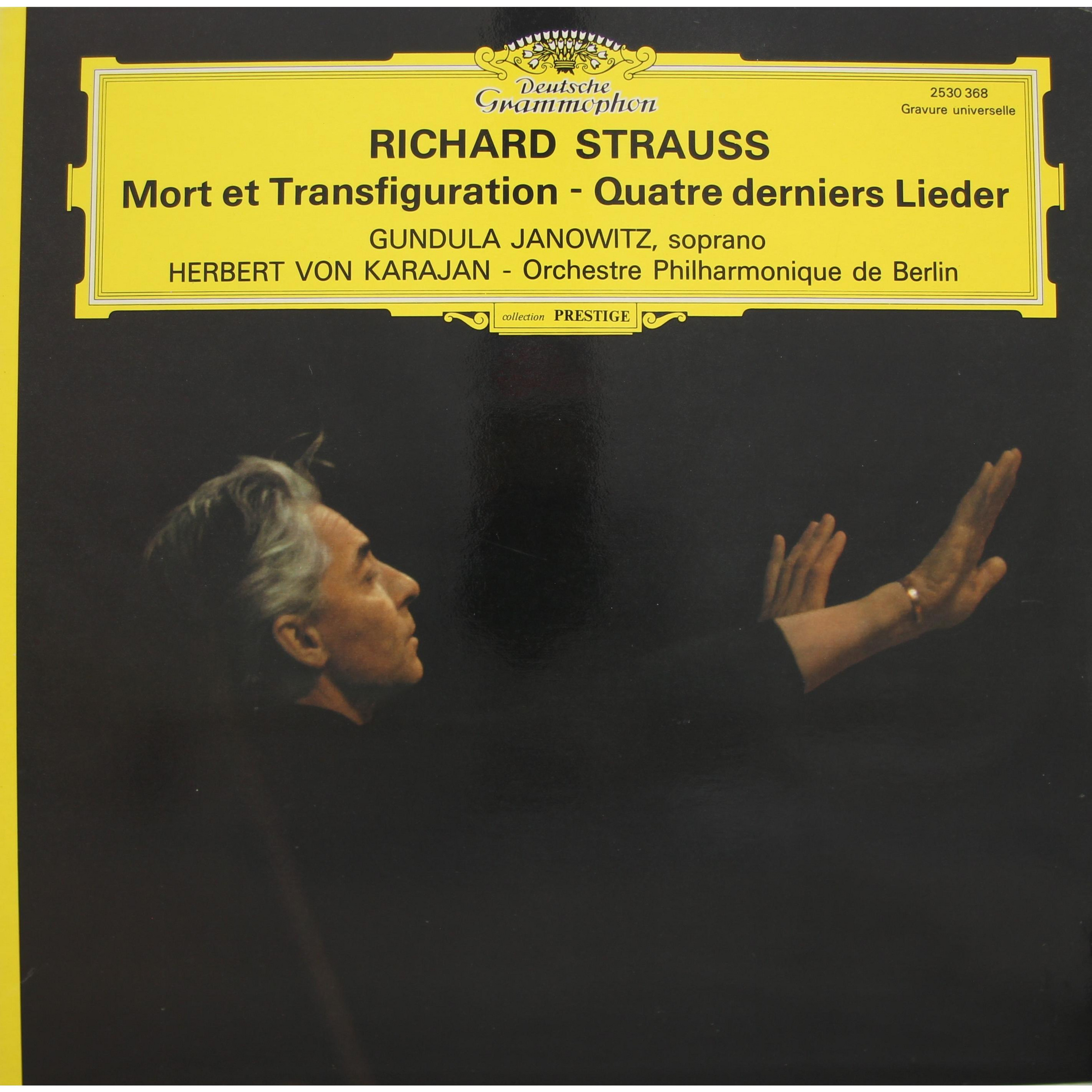 STRAUSS — MORT ET TRANSFIGURATION, QUATRE DERNIERS LIEDER (GUNDULA JANOWITZ) EX
