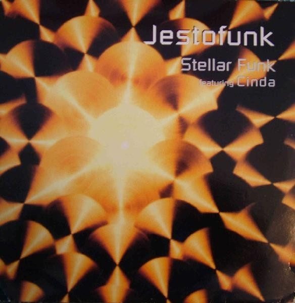 Jestofunk Featuring Cinda* — Stellar Funk