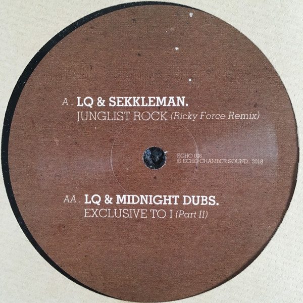 LQ & Sekkleman, LQ & Midnight Dubs — Junglist Rock (Ricky Force Remix) / Exclusive To I