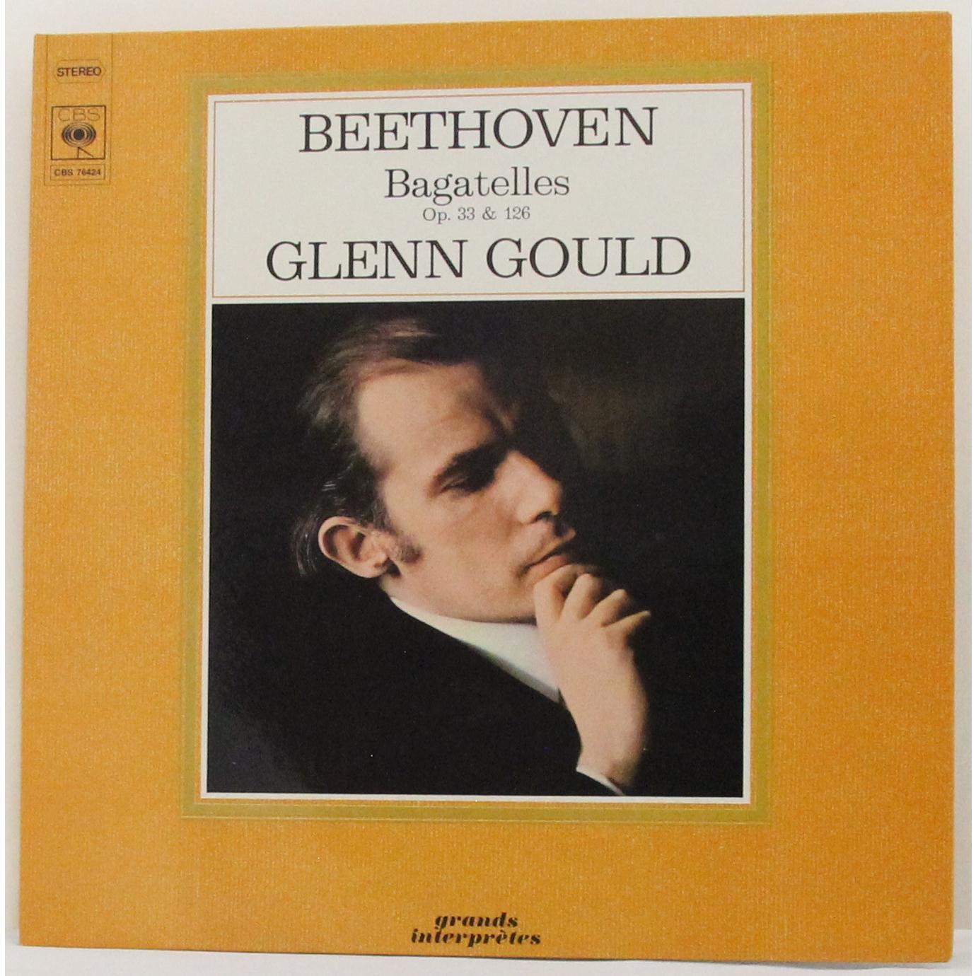 BEETHOVEN — BAGATELLES OP. 33 & OP. 126 (GLENN GOULD)