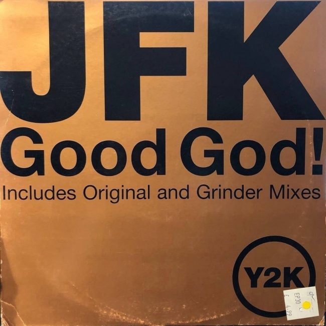 JFK — Good God