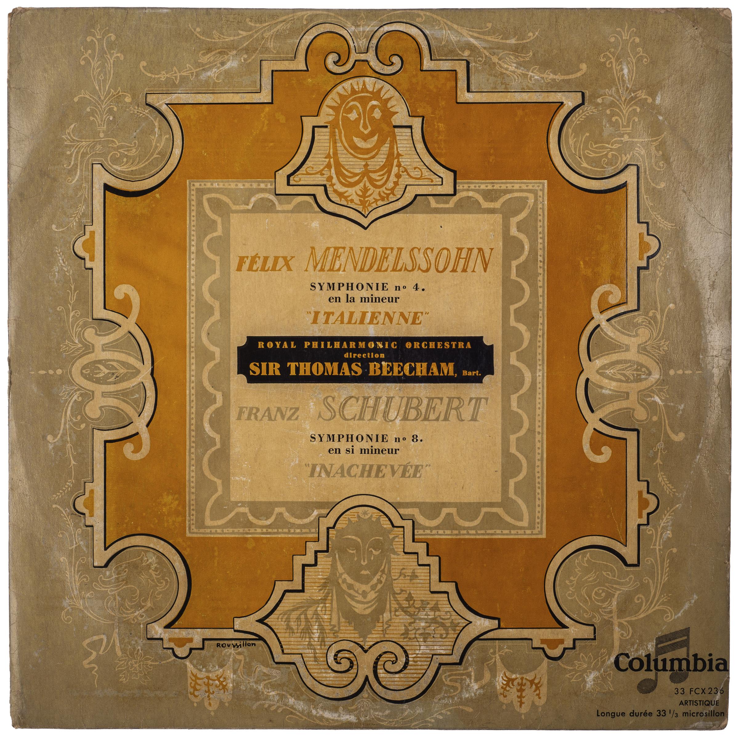 MENDELSSOHN — SYMPHONIE № 4 EN LA MINEUR "ITALIENNE"; SCHUBERT - SYMPHONIE № 8 EN SI MINEUR "INACHEVEE" (SIR THOMAS BEECHAM)