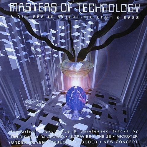 Various — Masters Of Technology: A New Era In Scientific Drum & Bass