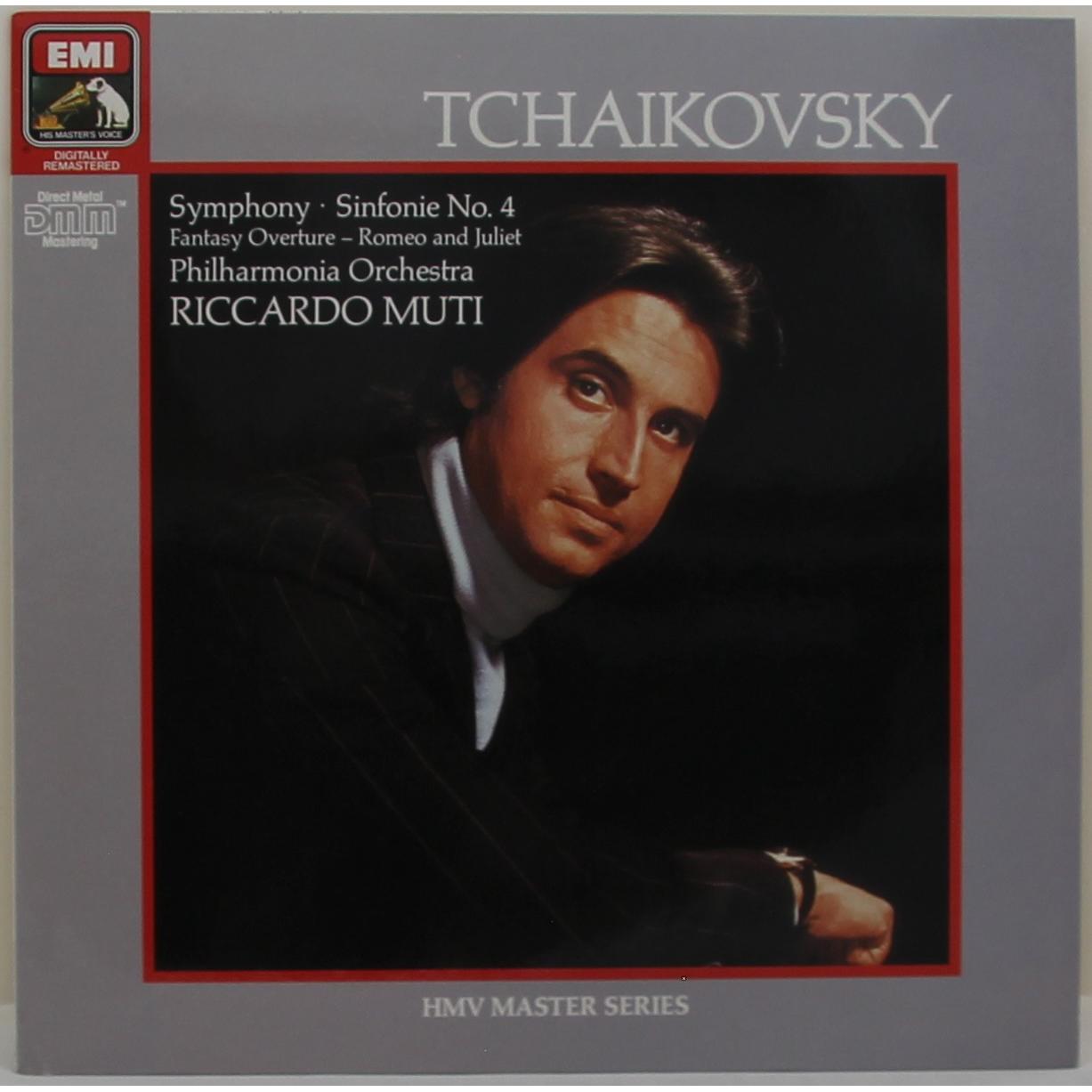 TCHAIKOVSKY — SYMPHONY № 4, FANTASY OVERTURE "ROMEO AND JULIET" (RICCARDO MUTI)