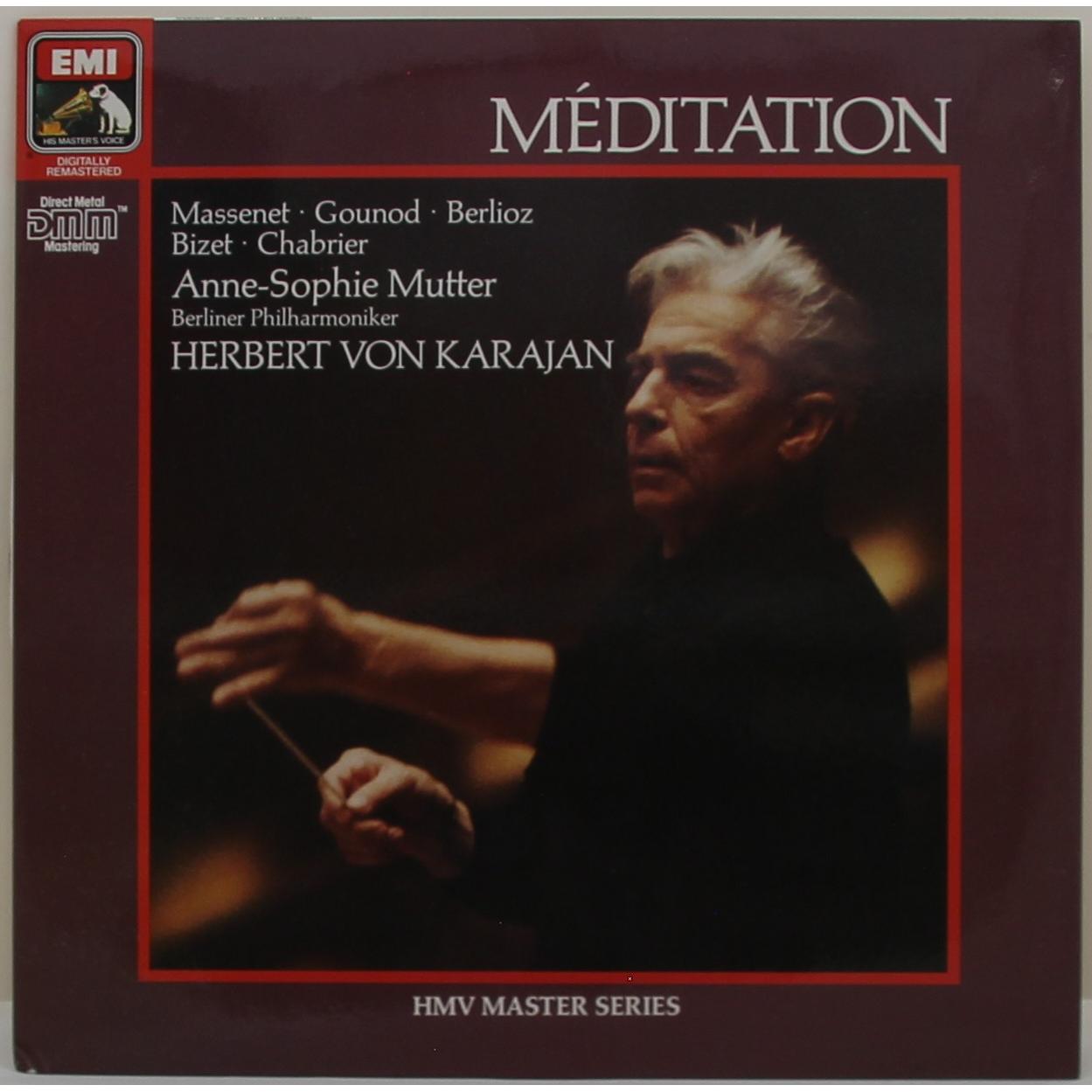 MASSENET — "THAIS" MEDITATION; GOUNOD - FAUST BALLET MUSIC; BERLIOZ - LA DAMNATION DE FAUST; BIZET - L'ARLESIENNE; CHABRIER - "ESPANA" RHAPSODY FOR ORCHESTRA (ANNE-SOPHIE MUTTER, HERBERT VON KARAJAN)