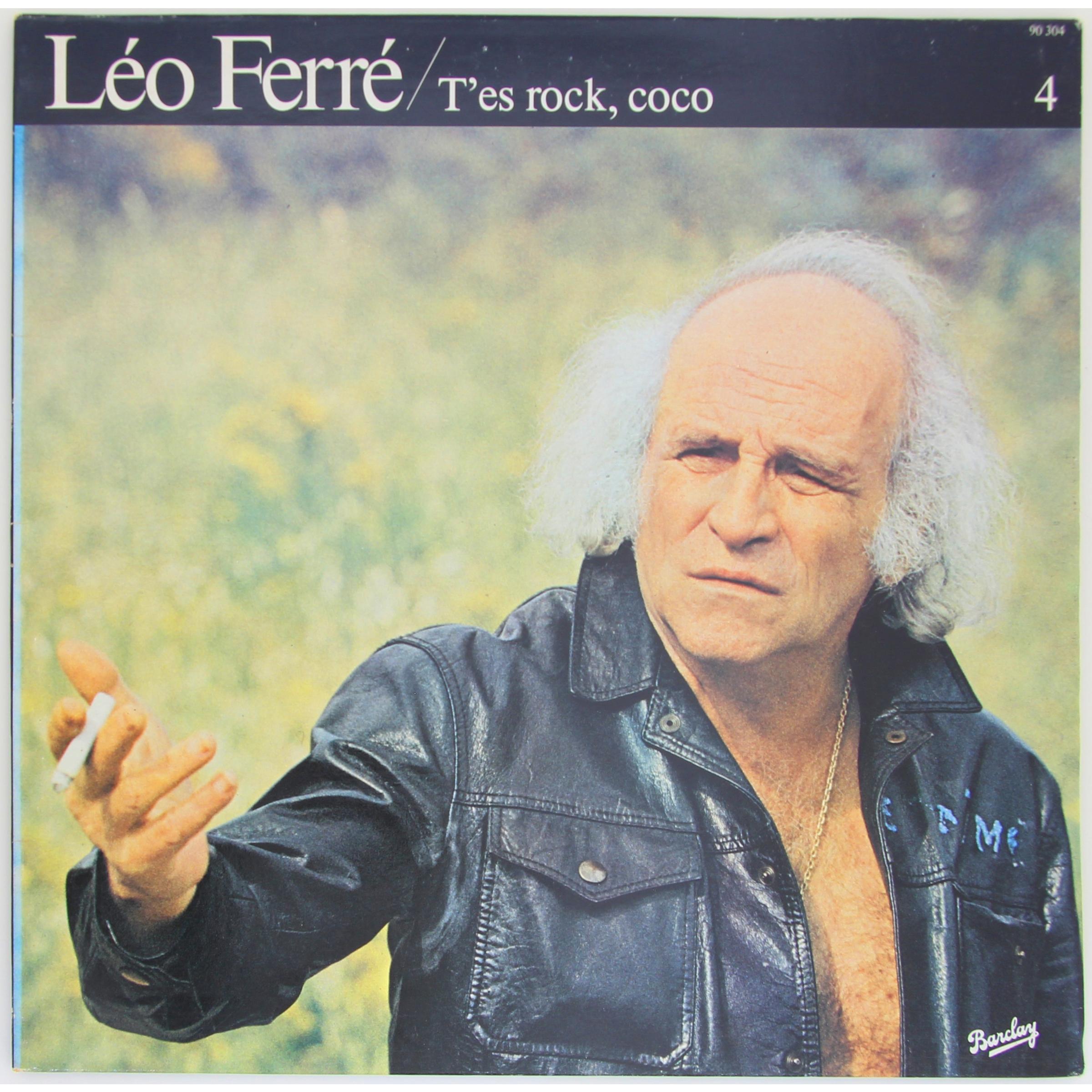 LEO FERRE — T'ES ROCK, COCO (VOL.4)