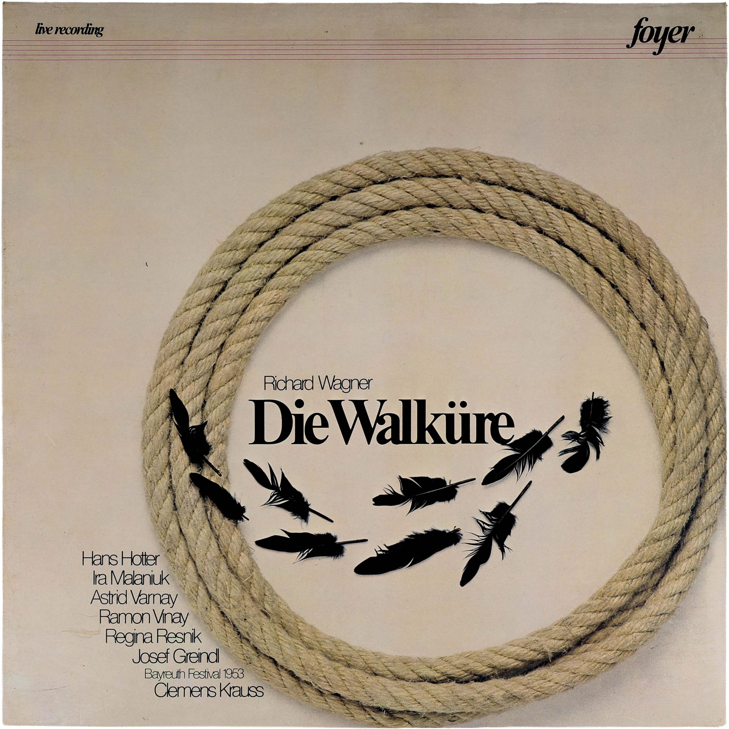 RICHARD WAGNER — DIE WALKURE
