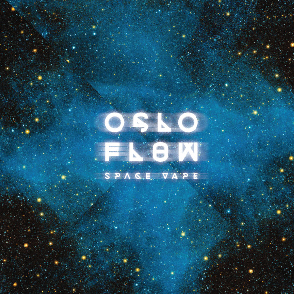 Oslo Flow — Space Vape
