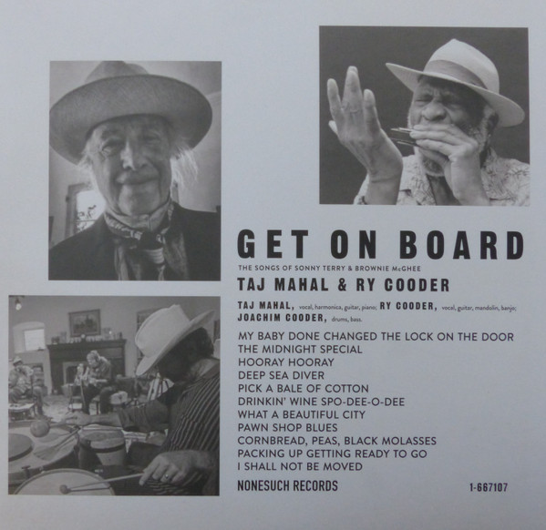 Taj Mahal & Ry Cooder — Get On Board (The Songs Of Sonny Terry & Brownie McGhee)
