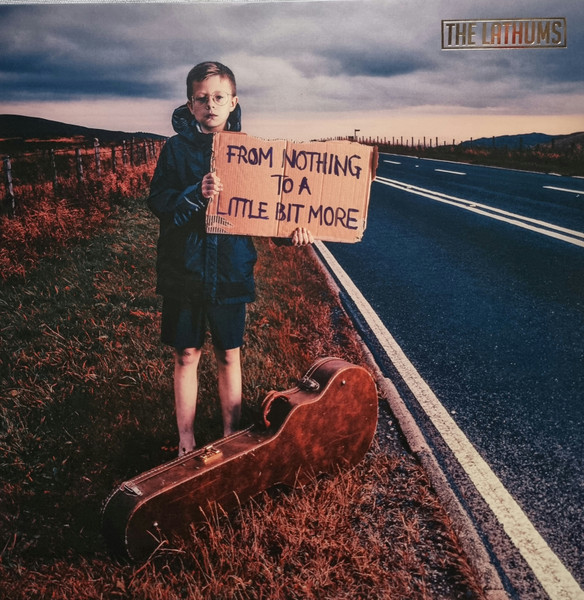 Lathums — From Nothing To A Little Bit More