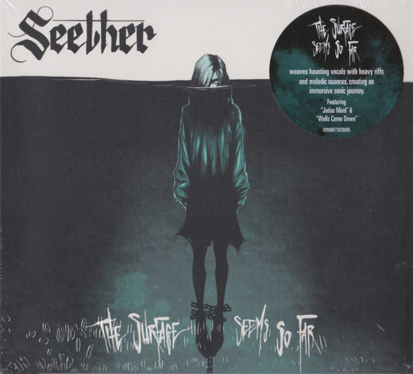 Seether — The Surface Seems So Far