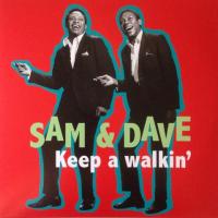 Sam And Dave — Keep a walkin