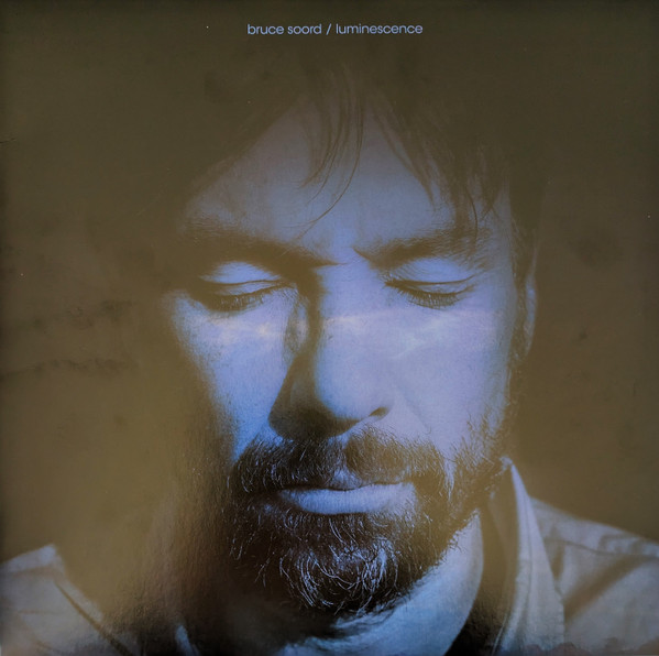 Bruce Soord — Luminescence