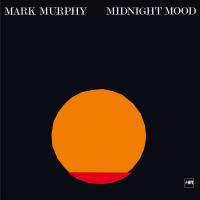Mark Murphy — Midnight Mood