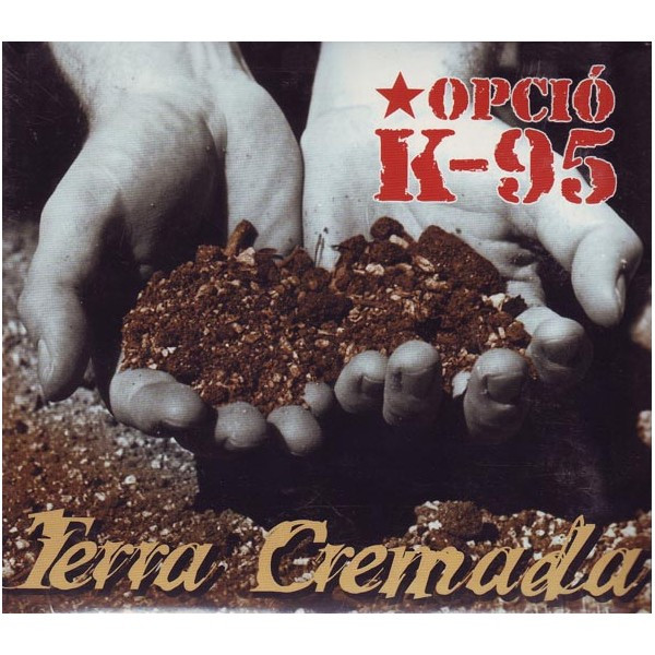 Opcio K-95 — Terra cremada