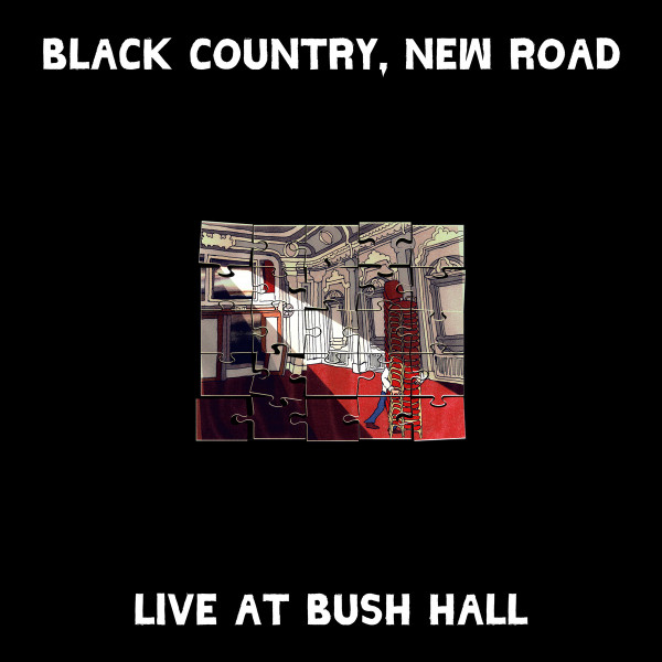 Black Country, New Road — Live At Bush Hall