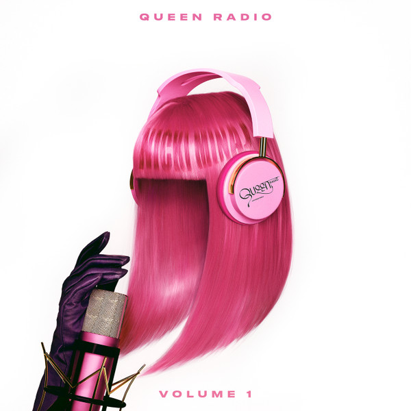 Nicki Minaj — Queen Radio Vol.1