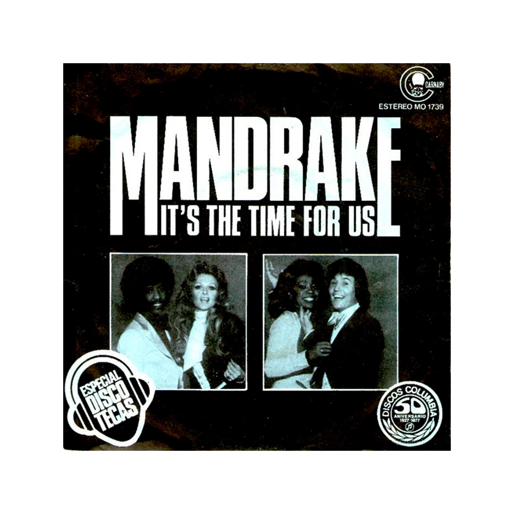 Mandrake — It's The Time For Us (7" inch Vinyl)