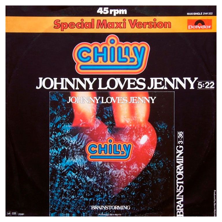 CHILLY — Johnny Loves Jenny / Brainstorming