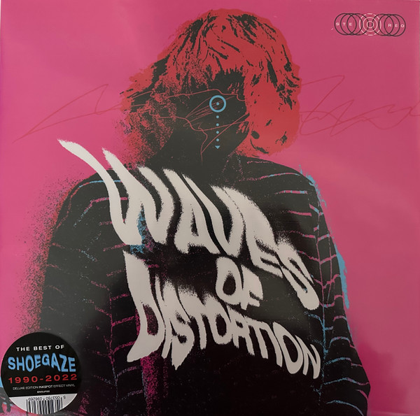Various Artists — Waves Of Distortion (The Best Of Shoegaze 1990-2022)