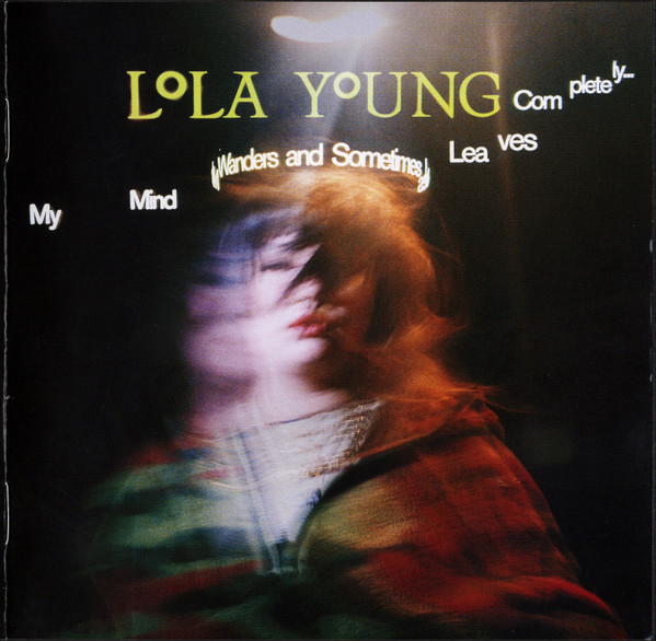 Lola Young — My Mind Wanders And Sometimes Leaves Completely