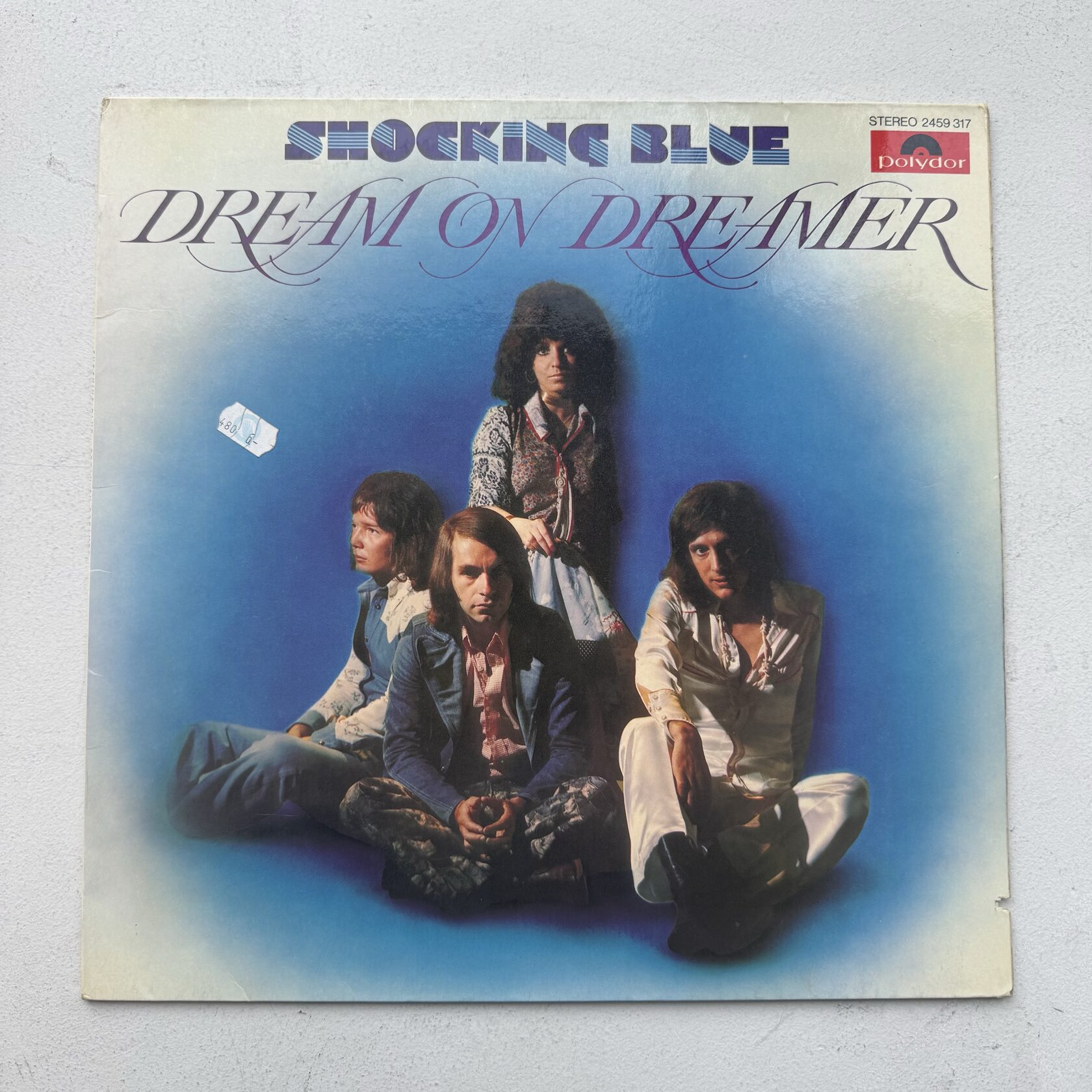 Shocking Blue — Dream on Dreamer (EU, 1973)