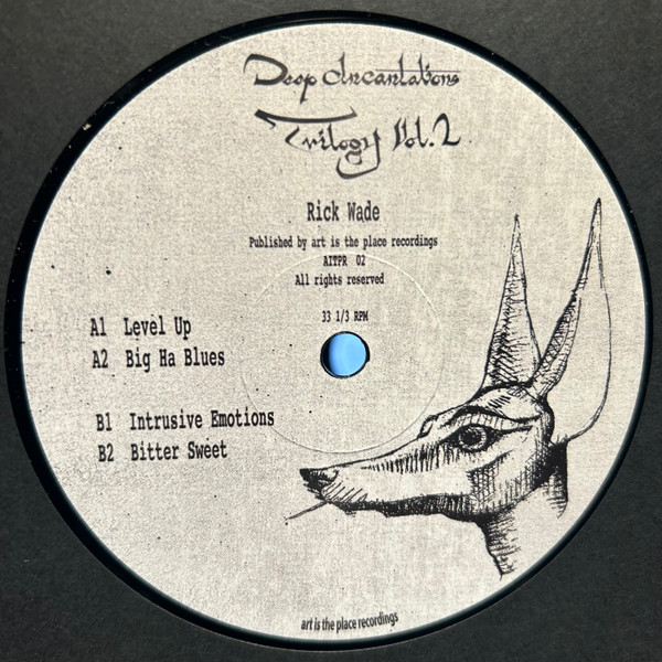 Rick Wade — Deep Incantations Trilogy Vol. 2