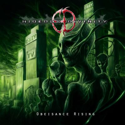 Hideous Divinity — Obeisance Rising