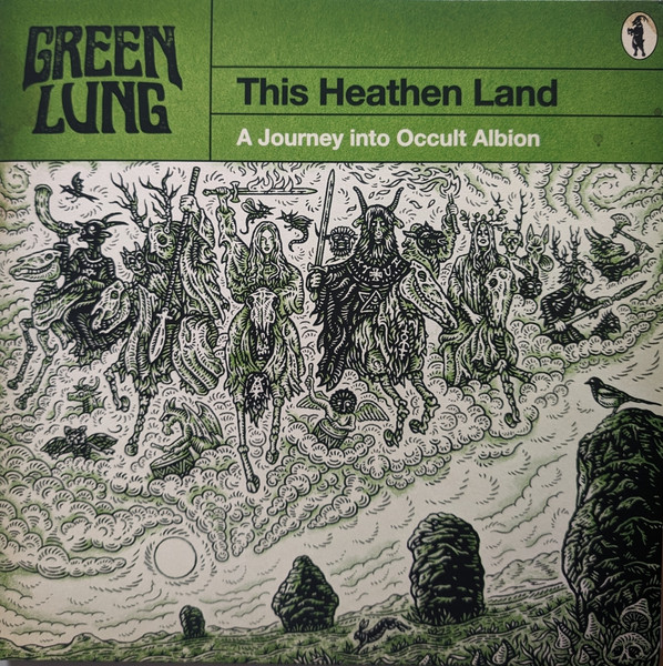 Green Lung — This Heathen Land