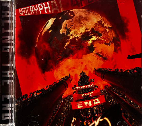 Apocryphal — Facing The End