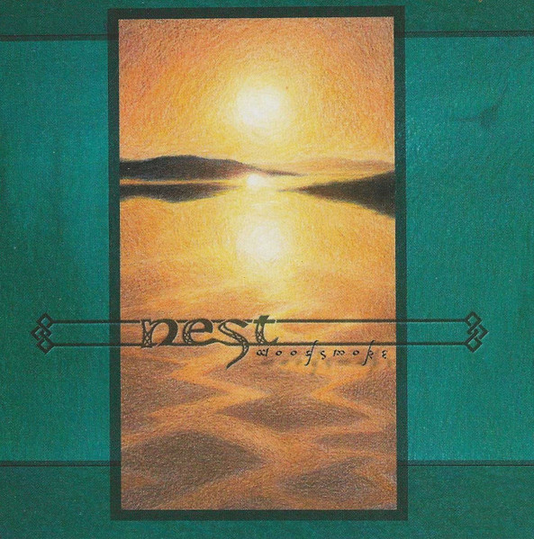 Nest — Woodsmoke