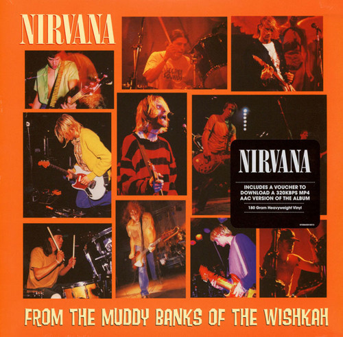 Nirvana — , From The Muddy Banks Of The Wishkah (Live)