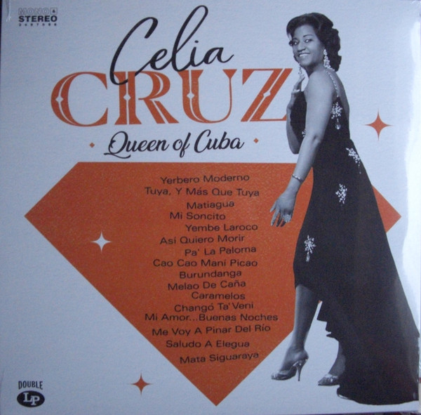 Celia Cruz — Queen Of Cuba