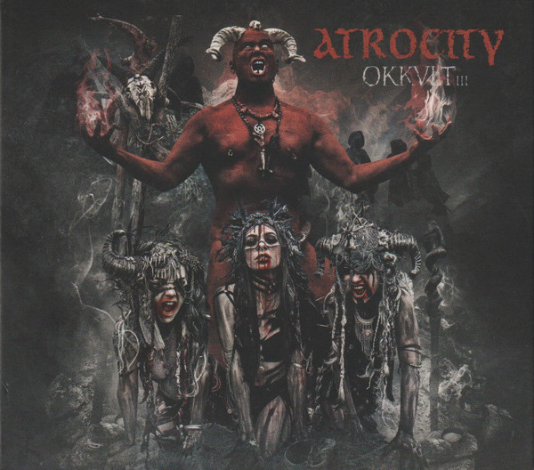 Atrocity — Okkult III