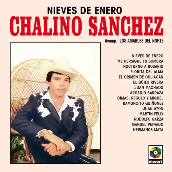 Chalino Sanchez — Nieves de Enero Релиз 2024